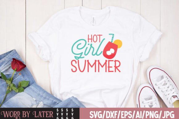 Download Hot Girl Summer SVG Cut File - Premium Resources