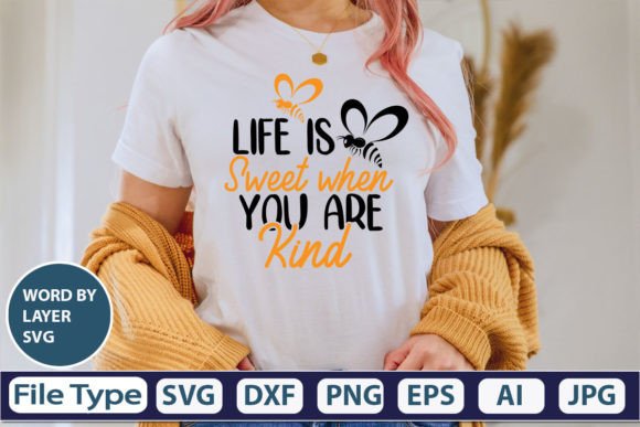 Download Life is Sweet when You Are Kind SVG Cut - Life is sweet when you are kind svg Collection