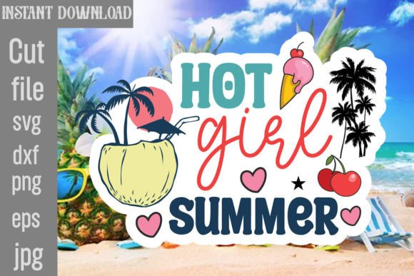 Download Hot Girl Summer SVG Cut File - Hot girl summer svg cut file Collection