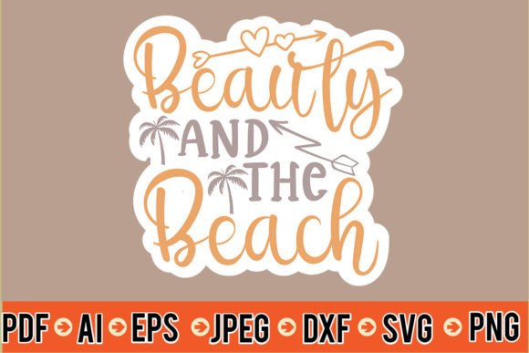 Download Beauty and the Beach Sticker SVG - Beach sticker Collection